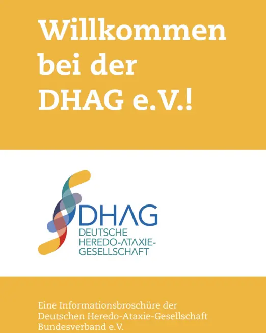 Titelbild einer Informationsbroschüre der Deutschen Heredo-Ataxie-Gesellschaft (DHAG) mit dem Titel „Willkommen bei der DHAG e.V.!“.